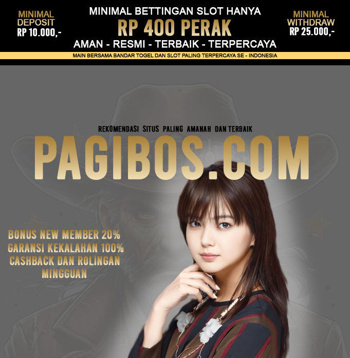 PAGIBOS : Situs Togel dan Slot Terpercaya anti rungkat